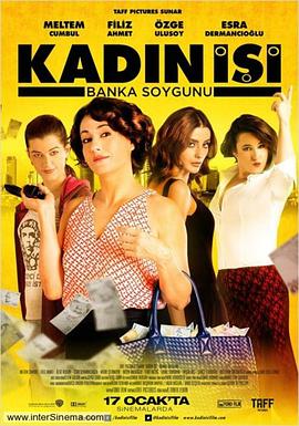 妇女的工作：银行抢劫案Kadınİşi：BankaSoygunu